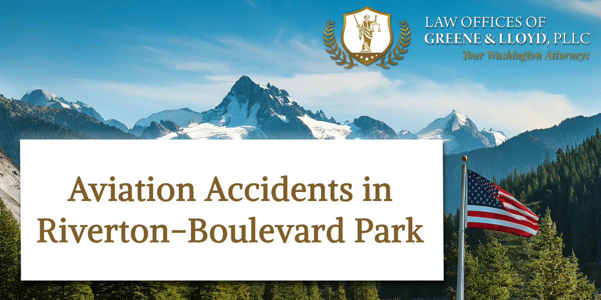 Aviation Accidents in Riverton-Boulevard Park Washington - New