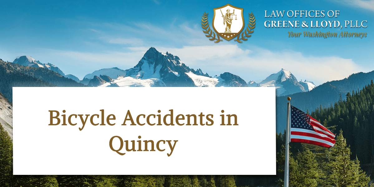 Bicycle Accidents in Quincy Washington - New