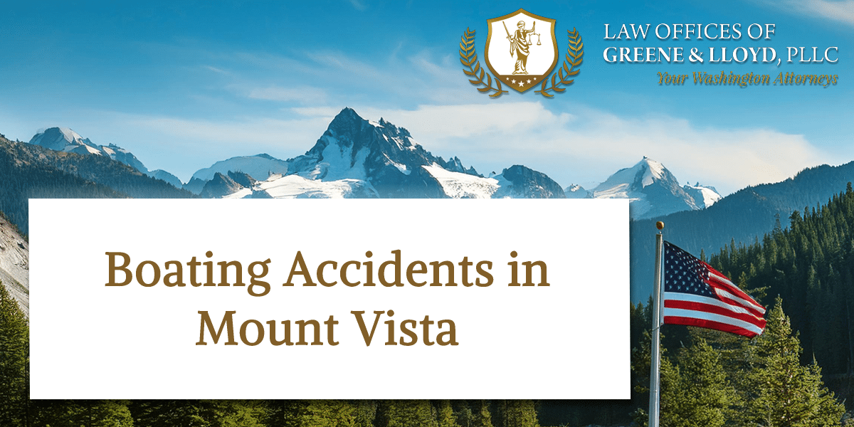 Boating Accidents in Mount Vista Washington - New
