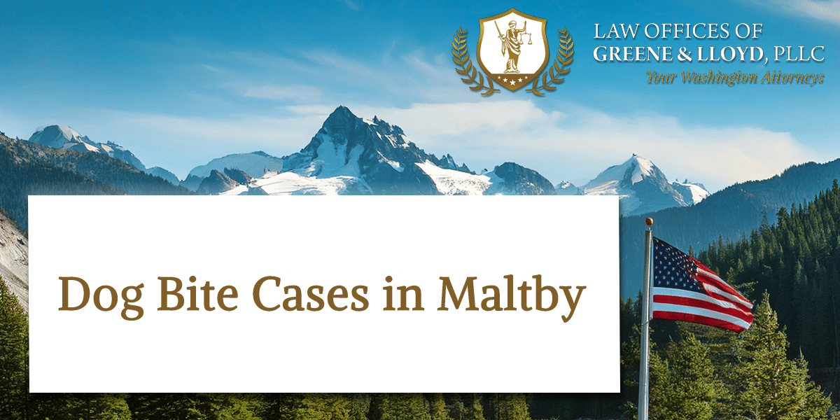 Dog Bite Cases in Maltby Washington - New