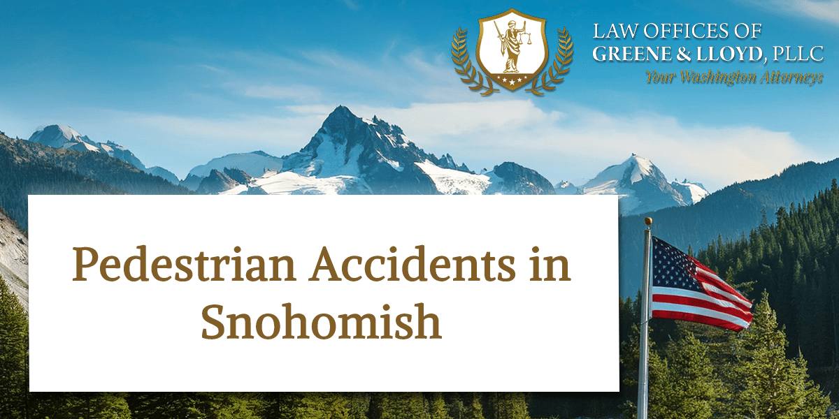 Pedestrian Accidents in Snohomish Washington - New
