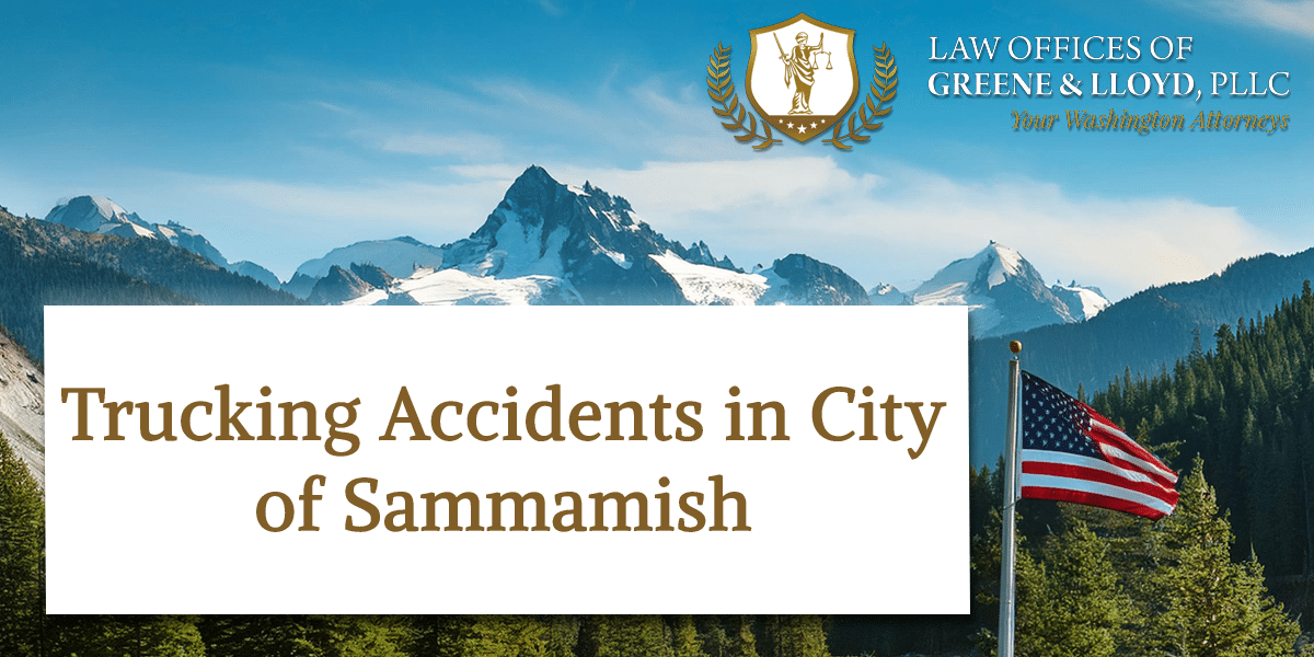 Trucking Accidents in City of Sammamish Washington - New